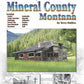 Mining Camps of Mineral County, Montana by Terry Halden (Western Places Volume 12-1)