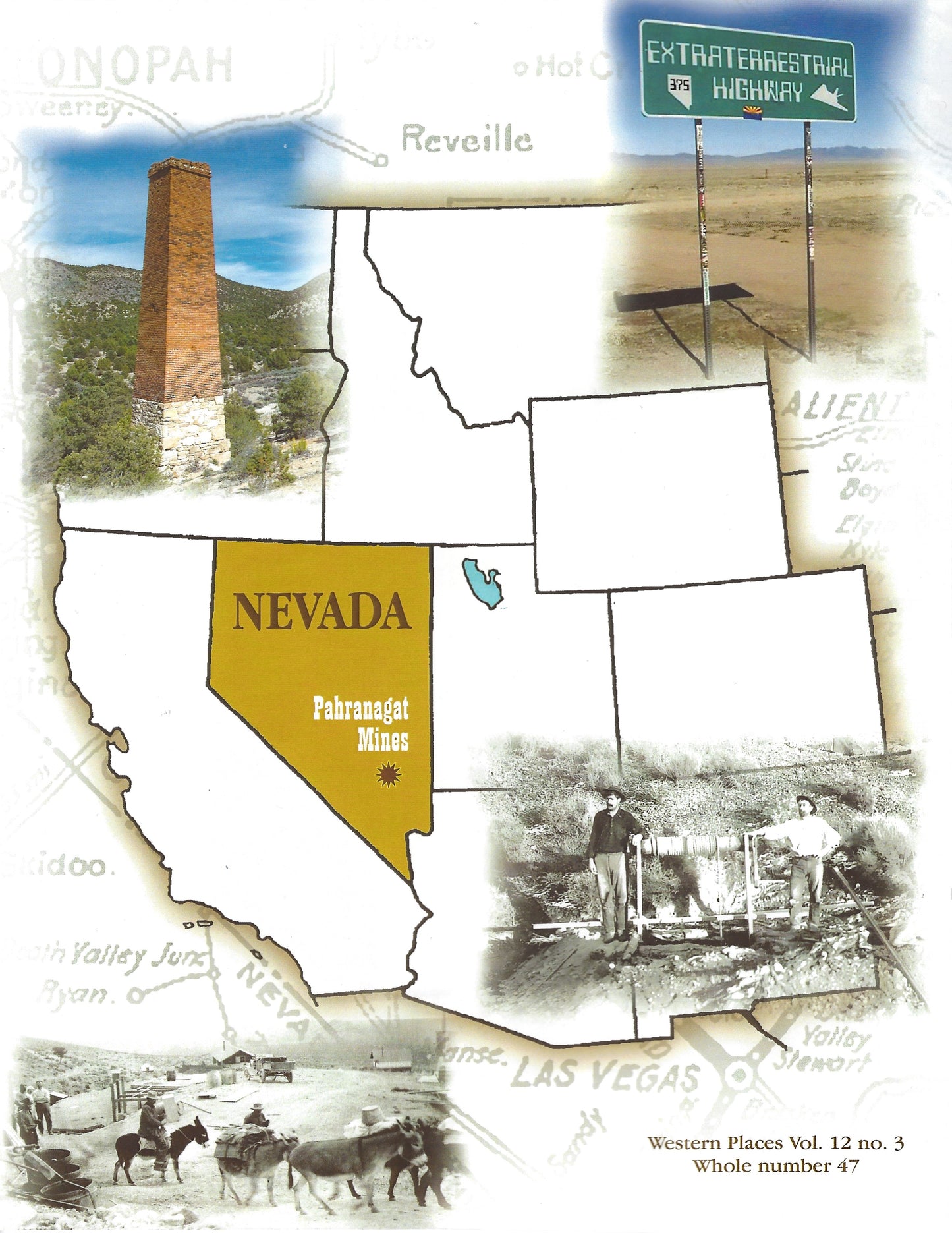 Pahranagat Mines by Jeanne Sharp Howerton (Western Places Volume 12-3)