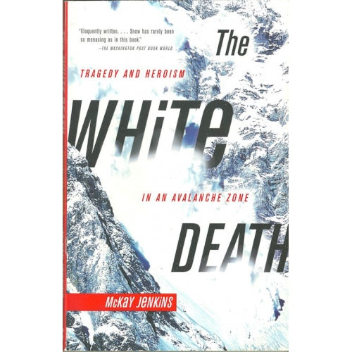 The White Death by McKay Jenkins -book- (Glacier County, MT)