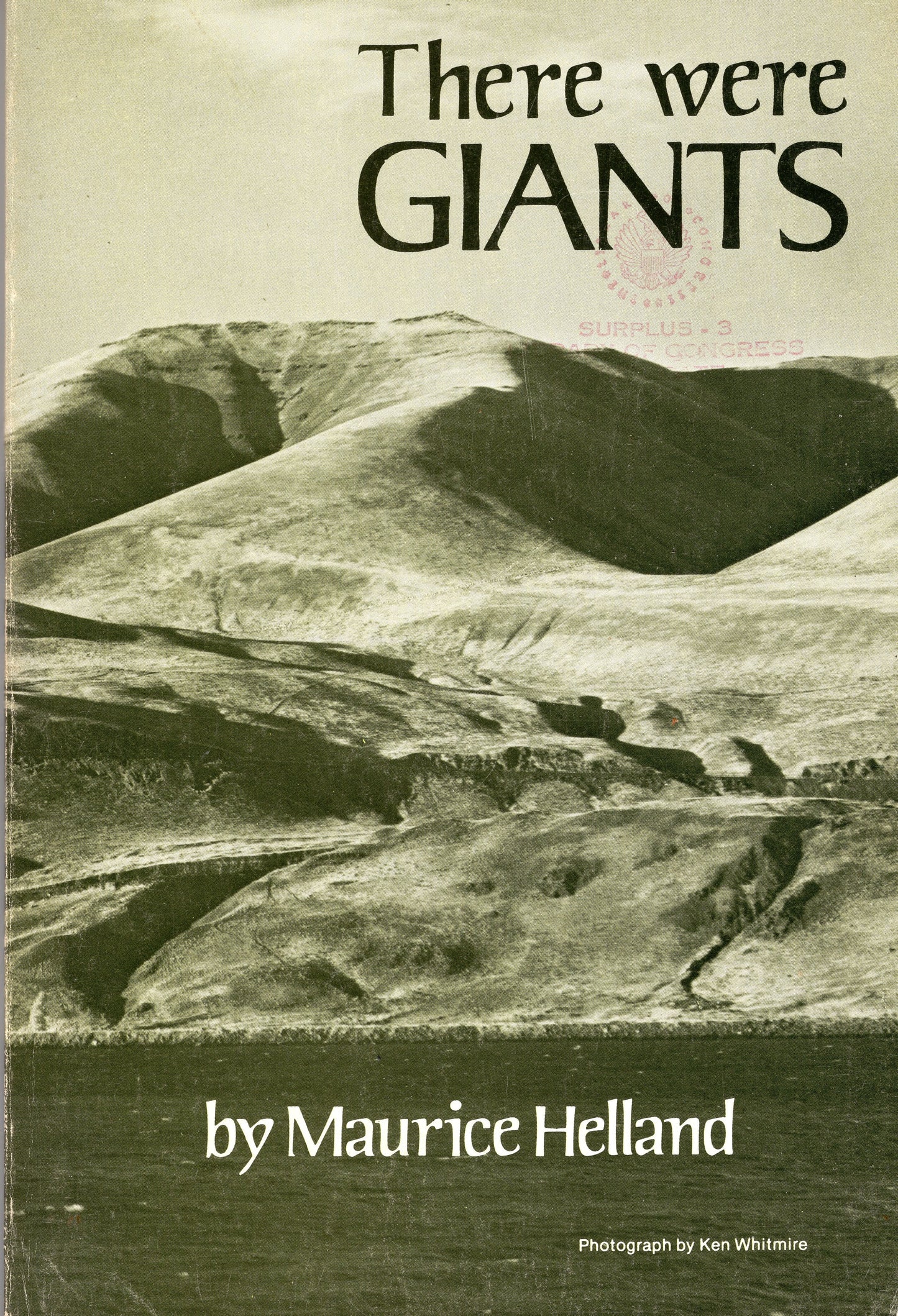 There Were Giants by Maurice Helland (New York and Oregon, US)