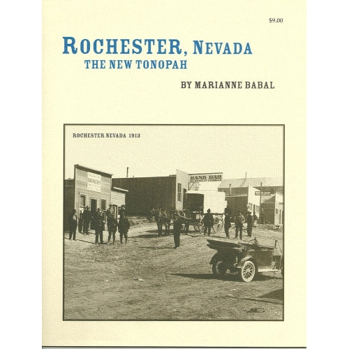 Western Places Volume 5-1 Rochester, Nevada The New Tonopah Cover