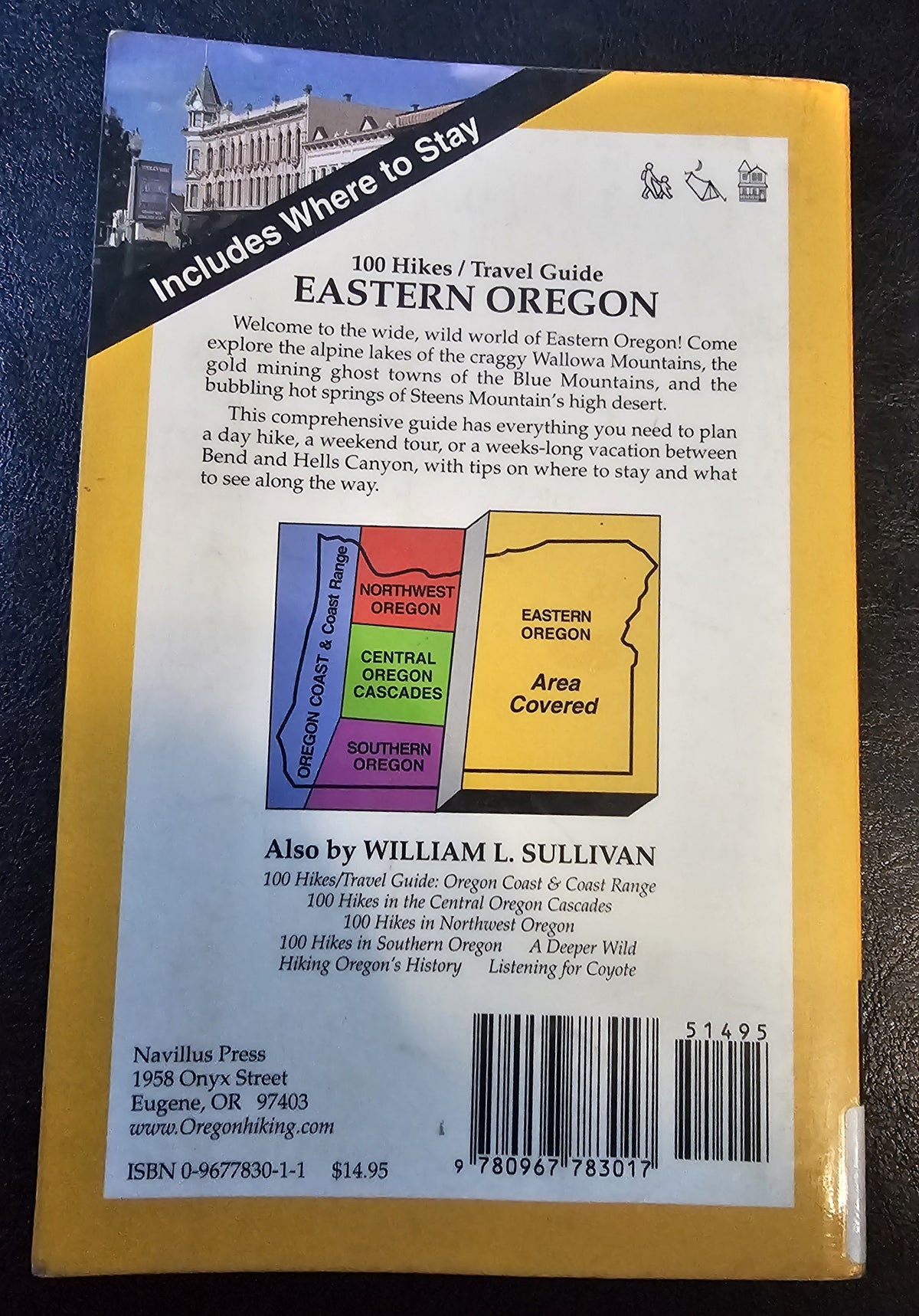 100 Hikes / Travel Guide, Eastern Oregon, by William Sullivan.   (Oregon, US)