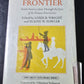 The Moving Frontier edited by Louis B. Wright and Elaine W. Fowler  (North America)
