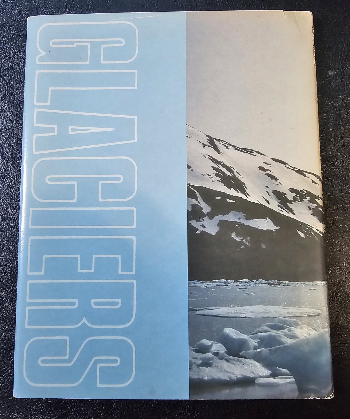 Glaciers. Nature’s Frozen Rivers, by Hershell H. and Joan Lowery Nixon. (AK)