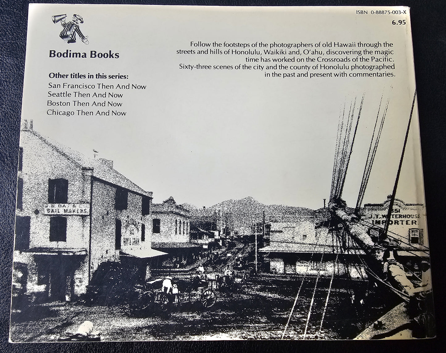 Honolulu Then & Now by Roland Morgan (HI)