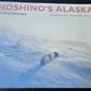 Hoshino's Alaska by Michio Hoshino (AK)