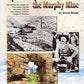 Ophir Canyon and the Murphy Mine by Trevor Meade (Western Places Volume 13-1)