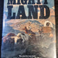 The Mighty Land, by Cliff Farrell.  (Western US)