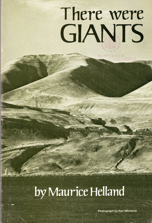 There Were Giants by Maurice Helland (New York and Oregon, US)
