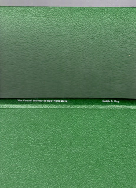 The Postal History of New Hampshire, The Post Offices and First Postmasters from 1775 to 1985 by Chester M. Smith and John L. Kay -book- (New Hampshire, US)