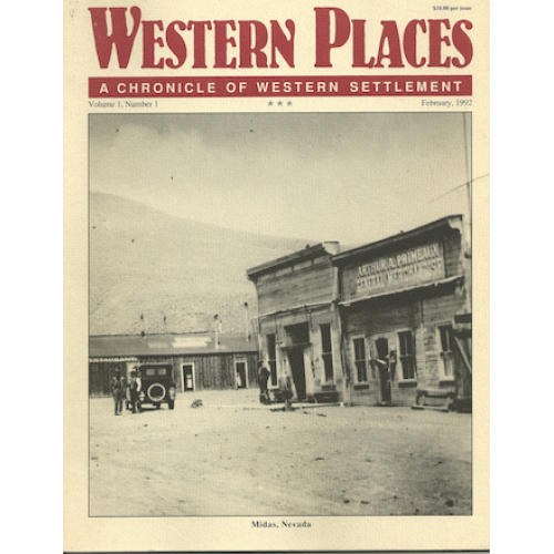 Western Places Volume 1-1 Midas NV, Florence ID, California Newspapers, and the California Fires of 1856 cover