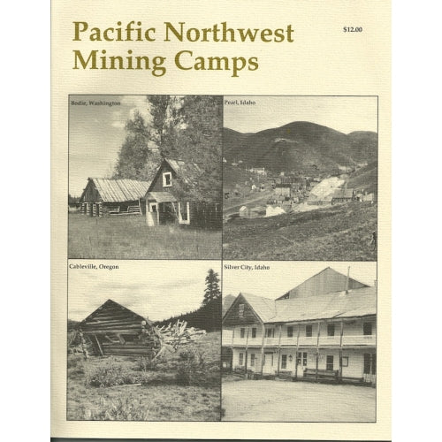 Western Places Volume 3-3 Pacific Northwest Mining Camps cover