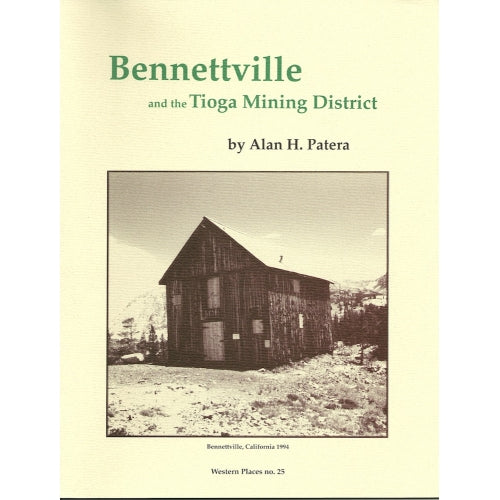 Western Places 7-1 Bennettville and the Tioga Mining District Cover