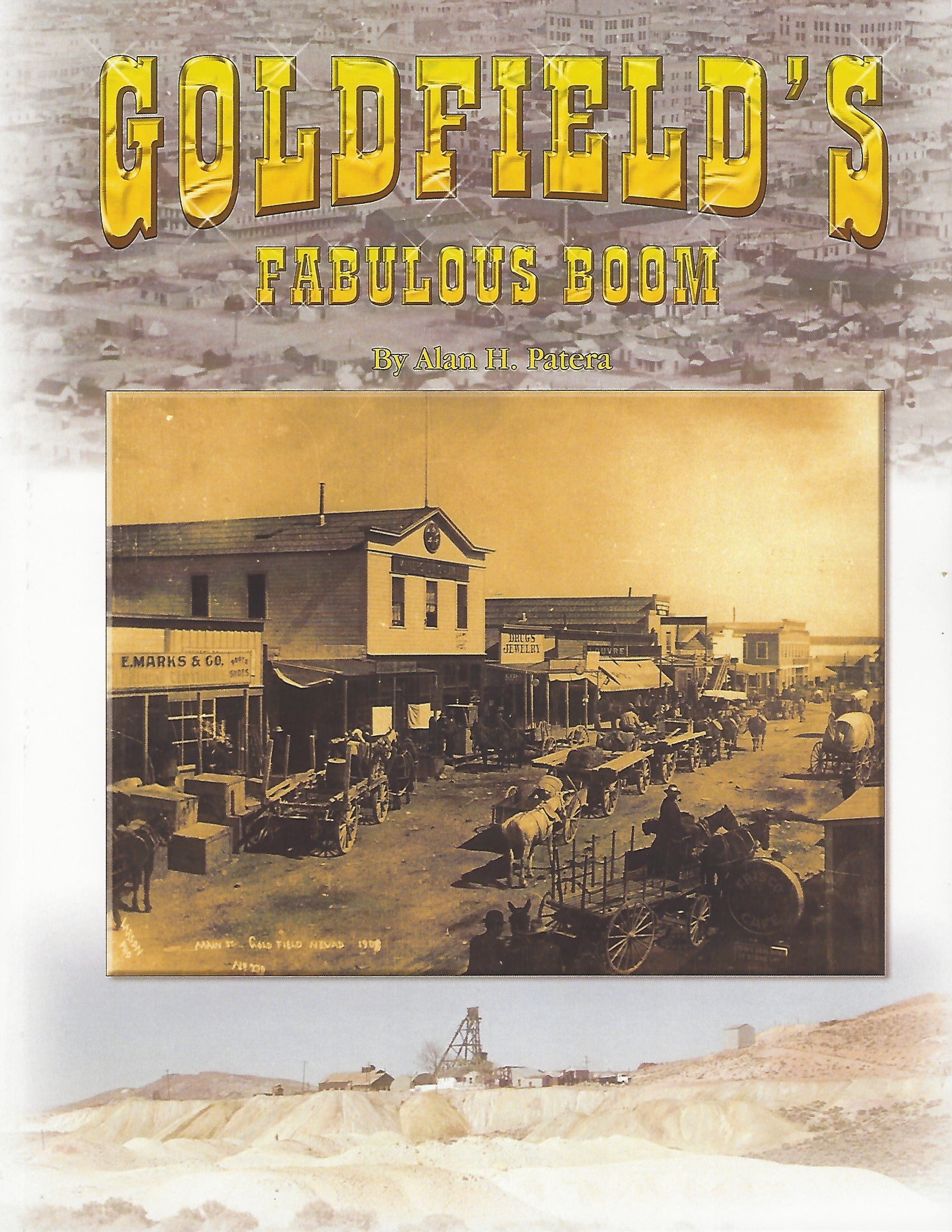 Western Places 9-4 Goldfield's Fabulous Boom Cover