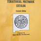 New Mexico Territorial Postmark Catalog: Eleventh Edition Edited by Robert L. Conley