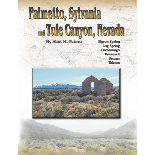 Palmetto, Sylvania, and Tule Canyon Nevada Cover